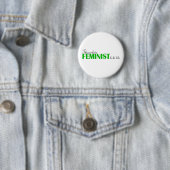 Badge Rond 5 Cm Est c'à ce qu'un féministe ressemble (En situation)