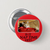 BADGE ROND 5 CM EST-CE QU'IL N'EST PAS ENCORE TEMPS ? (Devant & derrière)