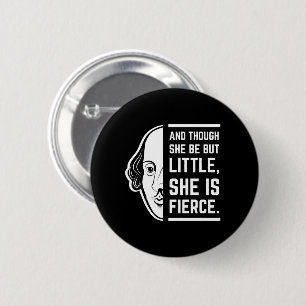 Badge Rond 5 Cm Et Bien Qu'Elle Soit Mais Peu Elle Est Fierce Cita