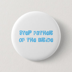 Badge Rond 5 Cm Étape Père de la mariée