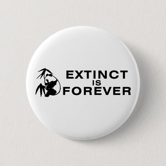 Badge Rond 5 Cm Éteint est le Forever (Devant)