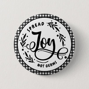 Badge Rond 5 Cm Étendre Joie Non Germes Noir & Blanc Agritourisme 