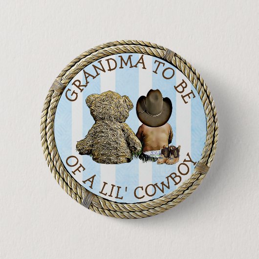 Badge Rond 5 Cm Ethnic Bientôt être grand-mère d'un Lil Cowboy But (Devant)