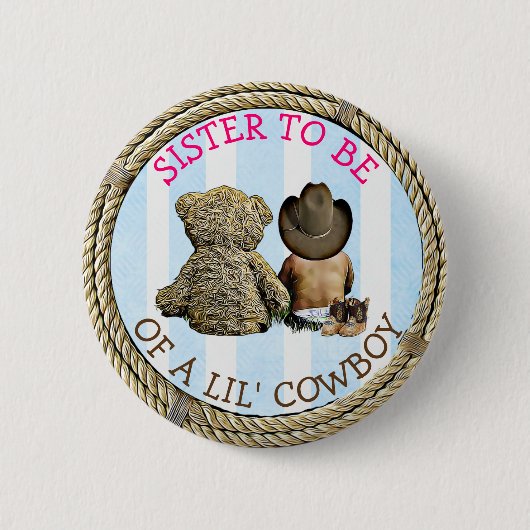 Badge Rond 5 Cm Ethnique Bientôt être Soeur d'un Lil Cowboy Button (Devant)