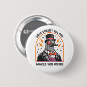 Badge Rond 5 Cm Étrange (Devant & derrière)