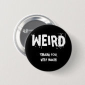 BADGE ROND 5 CM ÉTRANGE, MERCI, BEAUCOUP (Devant & derrière)