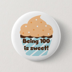 Badge Rond 5 Cm Être 100 est T-shirts et cadeaux doux