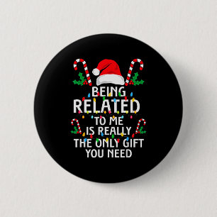 Badge Rond 5 Cm Être apparenté à moi drôle de Noël en famille Xmas