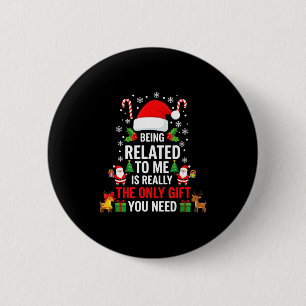 Badge Rond 5 Cm Être apparenté à moi drôle de Noël en famille Xmas
