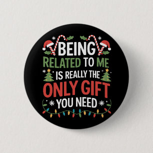 Badge Rond 5 Cm Être apparenté à moi drôle de Noël en famille Xmas