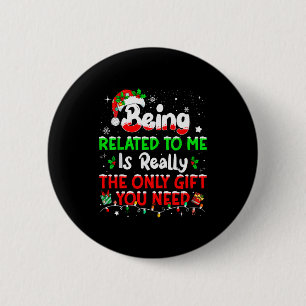 Badge Rond 5 Cm Être apparenté à moi drôle de Noël en famille Xmas