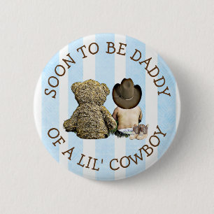 Badge Rond 5 Cm Être bientôt papa d'un bouton de cowboy de Lil