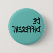 Badge Rond 5 Cm Être différent (Devant)