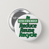 Badge Rond 5 Cm Être écologique (Devant & derrière)