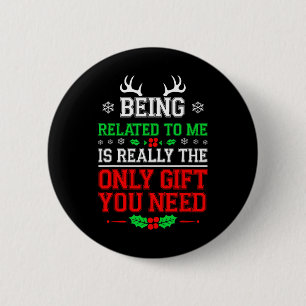Badge Rond 5 Cm Etre Lié À Moi Drôle Noël Famille Xmas Pa