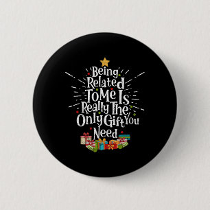 Badge Rond 5 Cm Etre Lié À Moi Drôle Noël Noël Noël Noël Famille P