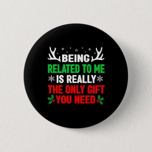 Badge Rond 5 Cm Être Lié À Moi Fun Noël Femmes Hommes Famille