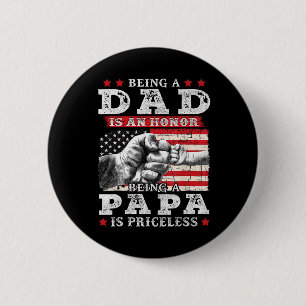 Badge Rond 5 Cm Être Papa Est Un Honneur Être Papa Est Un Vain Ine