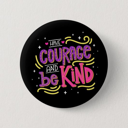 Badge Rond 5 Cm Être Signe Anti-Intimidation Courage Motivationnel (Devant)