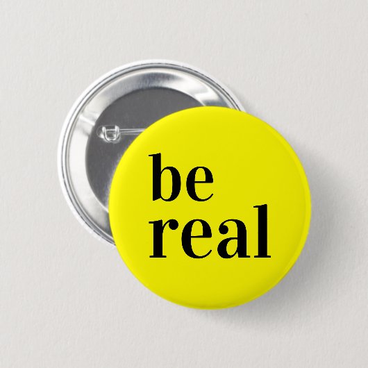 Badge Rond 5 Cm Être vrai bouton Pin Jaune (Devant & derrière)