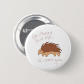 BADGE ROND 5 CM ÉTREIGNEZ-MOI (Devant & derrière)