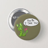 Badge Rond 5 Cm Étreignez-moi. Je vous ose ! Catcus (Devant & derrière)