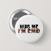 Badge Rond 5 Cm Étreignez-moi que je suis Emo (Devant & derrière)