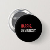 Badge Rond 5 Cm Évidemment. Vote Pour Le Président Kamala Harris 2 (Devant & derrière)