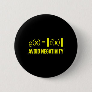 Badge Rond 5 Cm Évitez la négativité Mathématiques Nerd Geek Étudi