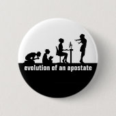 Badge Rond 5 Cm "Évolution d'un apostoat" (Devant)