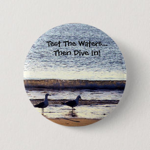 Badge Rond 5 Cm Examinez le bouton des eaux