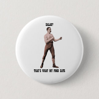 Badge Rond 5 Cm Excessivement un homme viril véritable