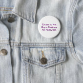Badge Rond 5 Cm Excuse pour ne pas acheter un costume pour (En situation)