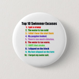Badge Rond 5 Cm Excuses de nageurs de Top Ten