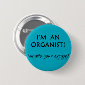 Badge Rond 5 Cm Excusez l'organisme (Devant & derrière)