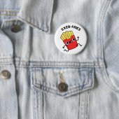 Badge Rond 5 Cm Exer-frites Funny Fries Puns (En situation)