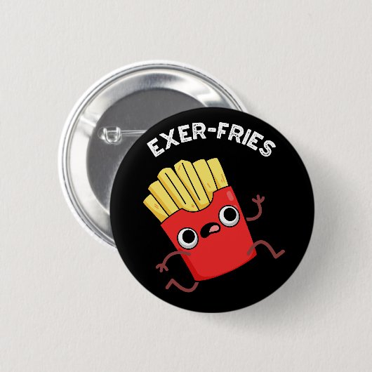 Badge Rond 5 Cm Exer frites Funny Fries Puns Dark BG (Devant & derrière)
