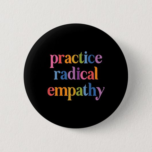 Badge Rond 5 Cm Exercice d'empathie radicale (Devant)