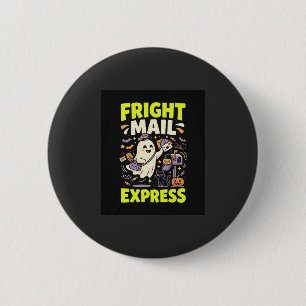 Badge Rond 5 Cm Express Courrier d'Effroi d'Halloween