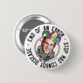 Badge Rond 5 Cm Extrémité d'un bouton d'erreurs (Devant & derrière)