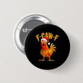 Badge Rond 5 Cm F-caw-f Chicken Fcawf Chicken Christmas Light Sant (Devant & derrière)