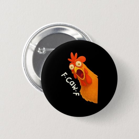 Badge Rond 5 Cm F-Caw-F Chicken Retro Classic (Devant & derrière)