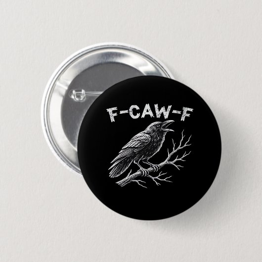 Badge Rond 5 Cm F-Caw-F Classic Retro Style (Devant & derrière)