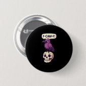 Badge Rond 5 Cm F-Caw-F Crow Skull Halloween Humor Graphic Design (Devant & derrière)