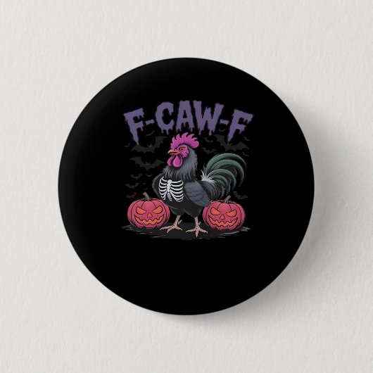 Badge Rond 5 Cm F Caw F Funny Chicken Classic Simple Clean Style (Devant)