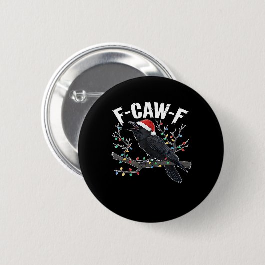 Badge Rond 5 Cm F-Caw-F Funny Trendy (Devant & derrière)
