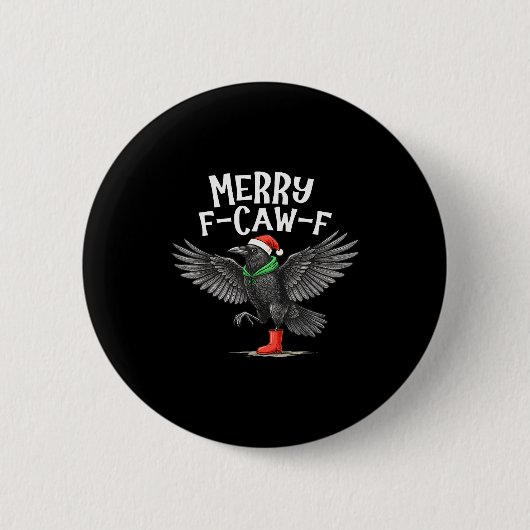 Badge Rond 5 Cm F-caw-f Merry Christmas Funny Crow Raven  (Devant)