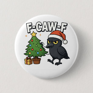 Badge Rond 5 Cm F-caw-f Noël Corbeau Sapin Xmas Arbre Meme