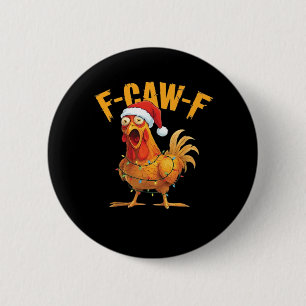 Badge Rond 5 Cm F-Caw-F Poulet de Noël Essentiel