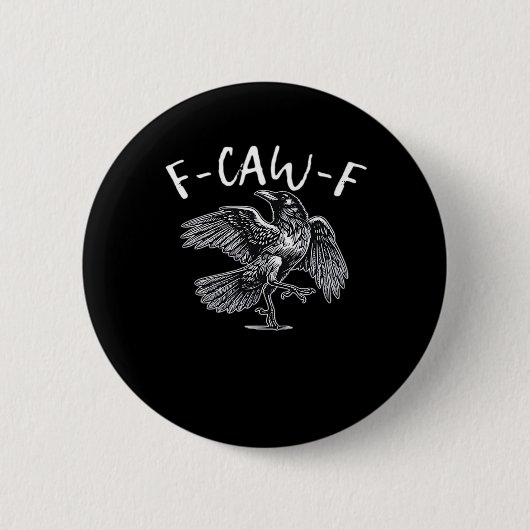 Badge Rond 5 Cm F-Caw-F Trendy Casual (Devant)